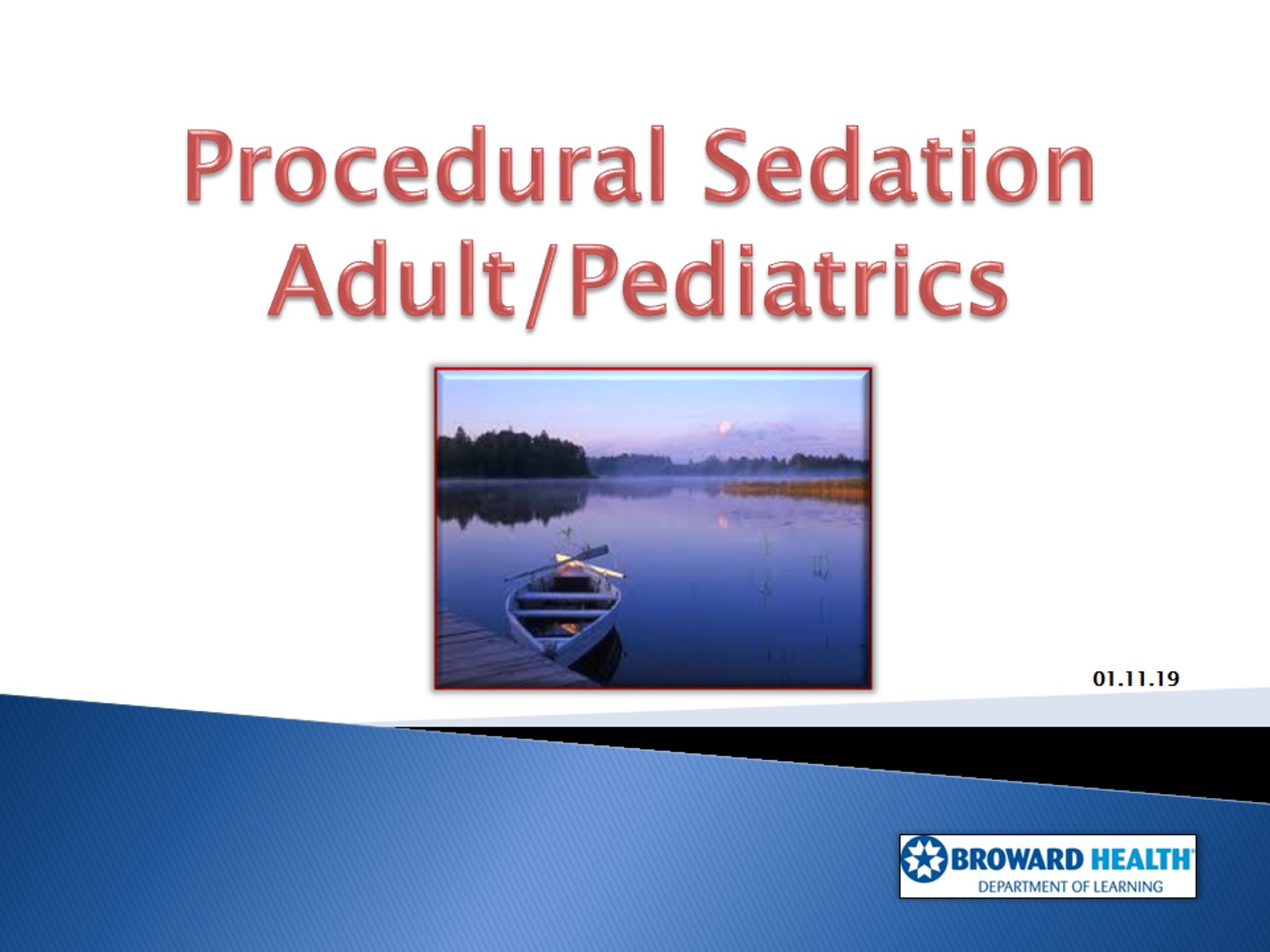 Procedural Sedation Adult Pediatrics