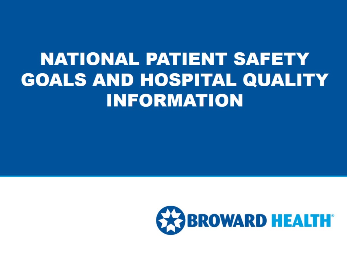 National Patient Safety Goals and Hospital Quality Information