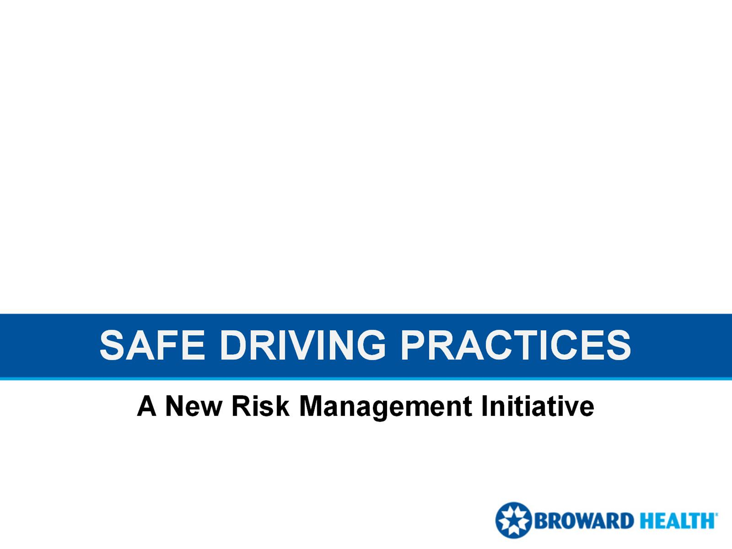 SAFE DRIVING PRACTICES